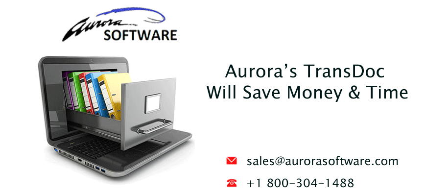 Aurora’s TransDoc will save Money & Time?